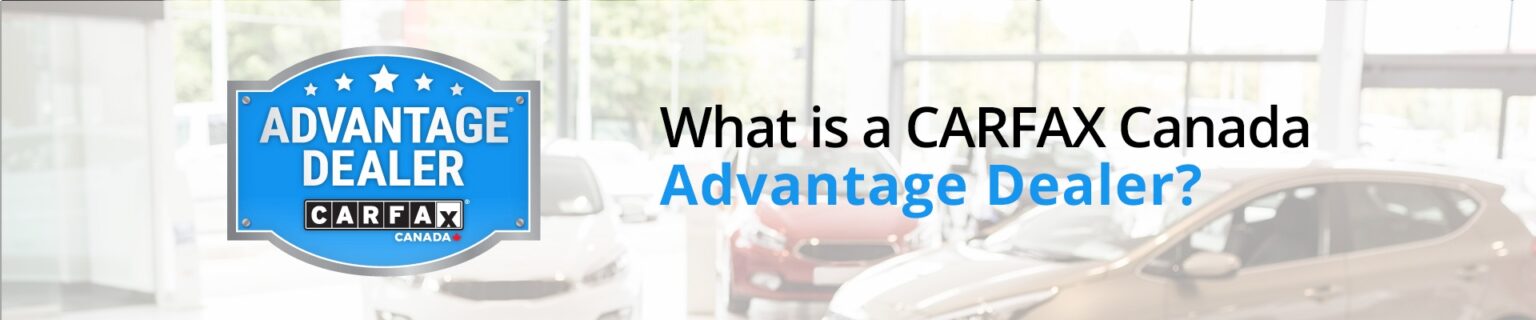 CARFAX Advantage Dealer